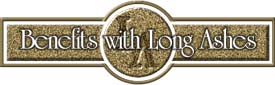 Benefits With Long Ashes